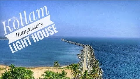 | Kollam |  Thangasseri | Evening | Lighthouse | View | Time lapse