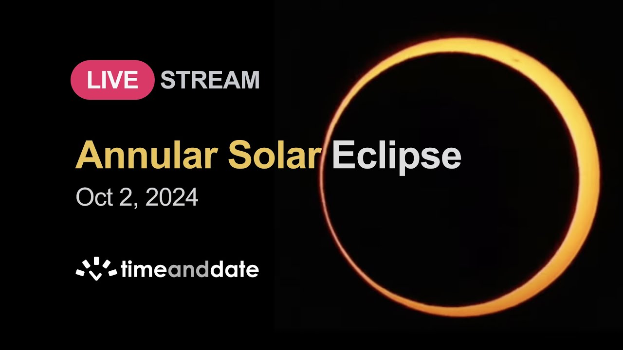 LIVE Annular Solar Eclipse October 2, 2024 YouTube