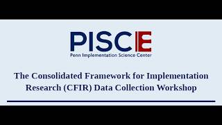 CFIR & Data Collection: Step Two of the CFIR User Guide