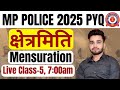 MATHS : 05 || Mensuration || क्षेत्रमिति 😍 || MP POLICE CONSTABLE MATHS || maths ANARSINGH SIR 🎯