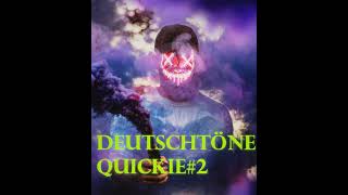Deutschtöne Quickie #2 *Schlager Edit*