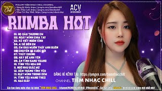 Rumba Nhạc Trẻ - NGÂN NGÂN RUMBA - Họ Đâu Thương Em, Ngày Mình Chia Tay, Kẻ Viết Ngôn Tình