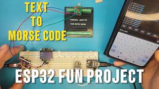 Morse Code Translator Fun Project with ESP32 And KY-008 Module
