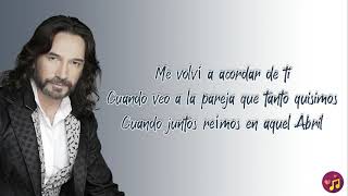 Video thumbnail of "Me volví acordar de ti - Marco Antonio Solís (Letra/Lyrics)"