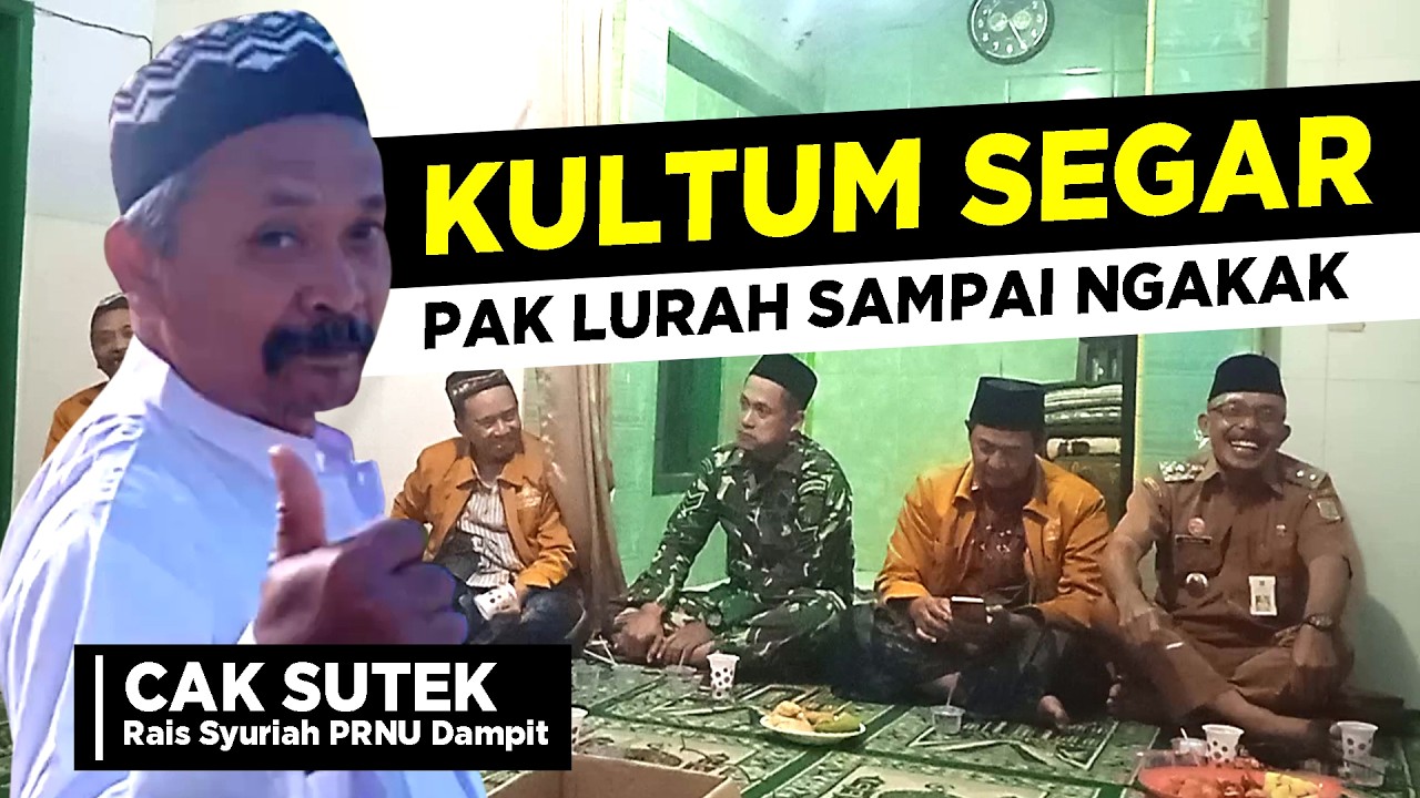 MENGHIBUR DAN MENCERAHKAN! Ceramah Cak Sutek, Rais Syuriah PRNU Dampit | Safari PRNU Dampit