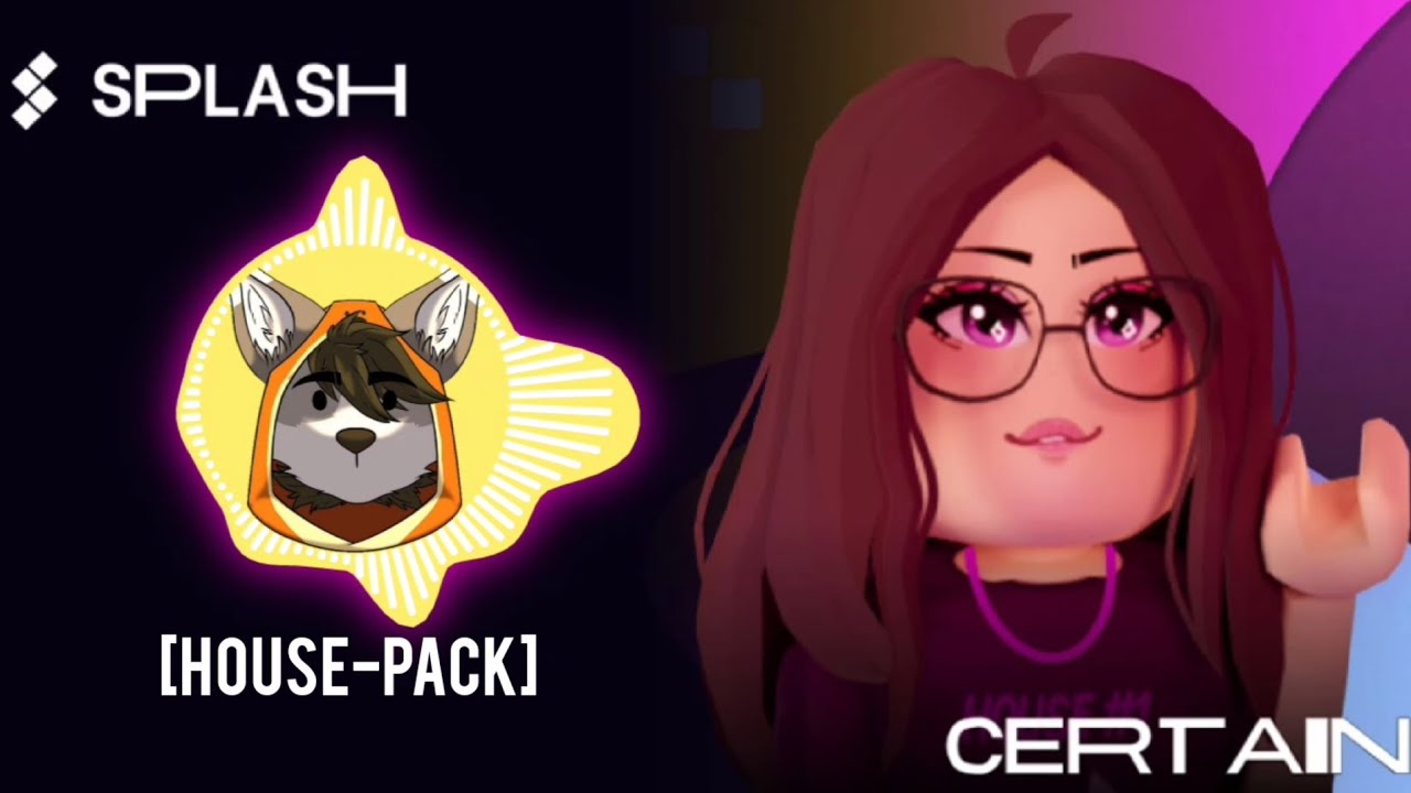 CERTAIN (Splash Music App) [House pack]