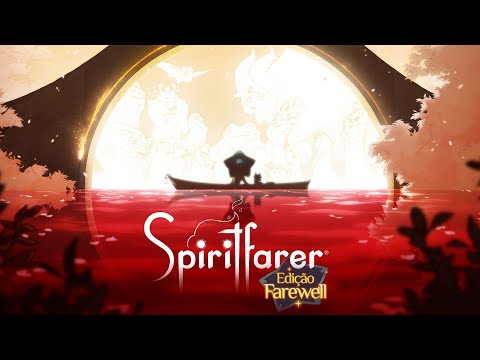 Spiritfarer: trailer da Edição Farewell