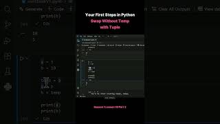 Season 1 Lesson 18 Part 2   Your First Steps in Python Swap Without Temp with Tuple edited