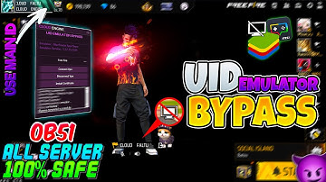 UID EMULATOR BYPASS ✅ | BYPASS EMULATOR WITH UID | FREE FIRE UID WHITE LIST | ALL SERVER SUPPORTED 🔥