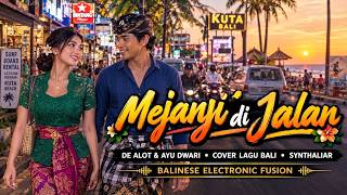 🎵 Mejanji di Jalan Cover Lagu Bali Lawas   Lirik | De Alot & Ayu Dwari | Synthaliar