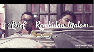 ARIEF - Rembulan Malam || Cover Live Karaoke || By Bang Din ||