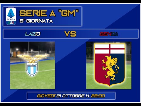 Serie A &quot;GM&quot; - Genoa vs Lazio [5° Giornata]