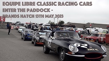 Equipe Libre Classic Racing Cars enter the Paddock at  Brands Hatch 13th May 2023