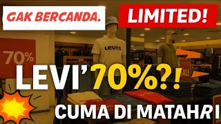Levis Diskon Gila-Gilaan Di Matahari Sampai 70%