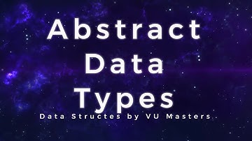 Abstract Data Types|ADT|Data Structures|Lecture 1.2|Urdu|Hindi