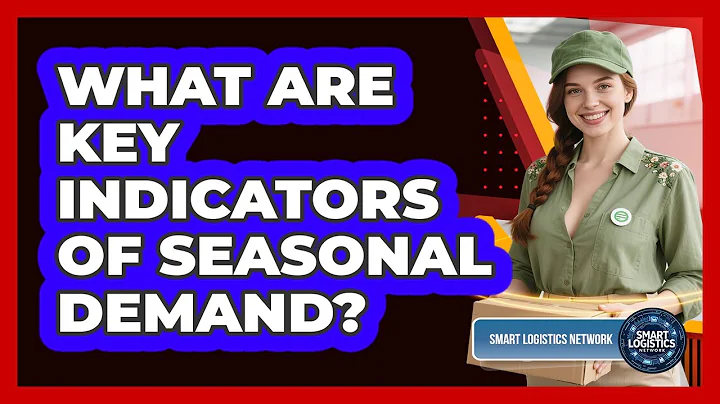 What Are Key Indicators of Seasonal Demand?