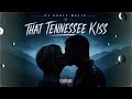 That Tennessee Kiss (Remix) | A Hick Hop Smoky Mountain Love Story