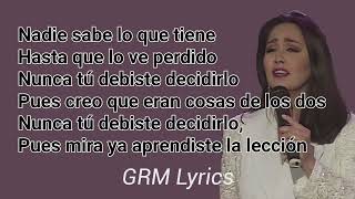 Ana Gabriel - Tú lo decidiste  (Lyrics)