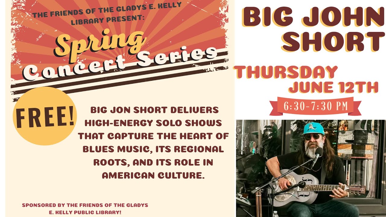 Spring Concert Series: Big Jon Short