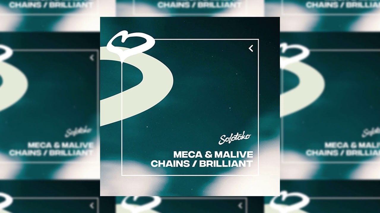 Meca feat. Tristan Henry - Chains (Extended Mix)