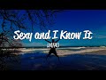 Lmfao  sexy and i know it lyrics