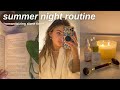 summer night routine 💌 baking, self care, &amp; romanticizing alone time