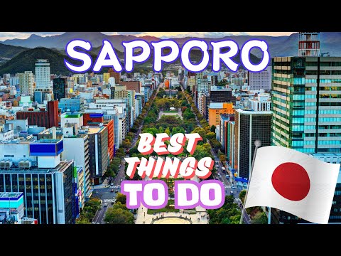 15 Best Things To Do In Sapporo Japan