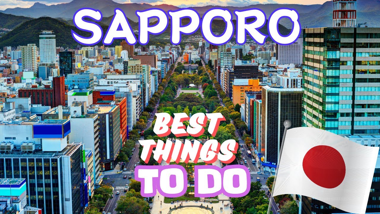 15 Best Things To Do In Sapporo, Japan - YouTube