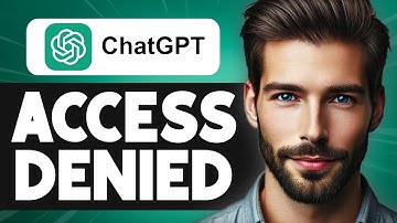 How To Fix ChatGPT Access Denied - Easy & Fast Tutorial