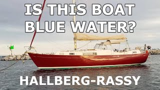 Is YOUR boat BLUE WATER?? HallbergRassy  Episode 121  Lady K Sailing