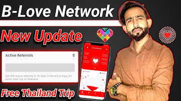 B Love Network New New Free Thailand Trip Promo - BLV crypto Token Mining App Promotion