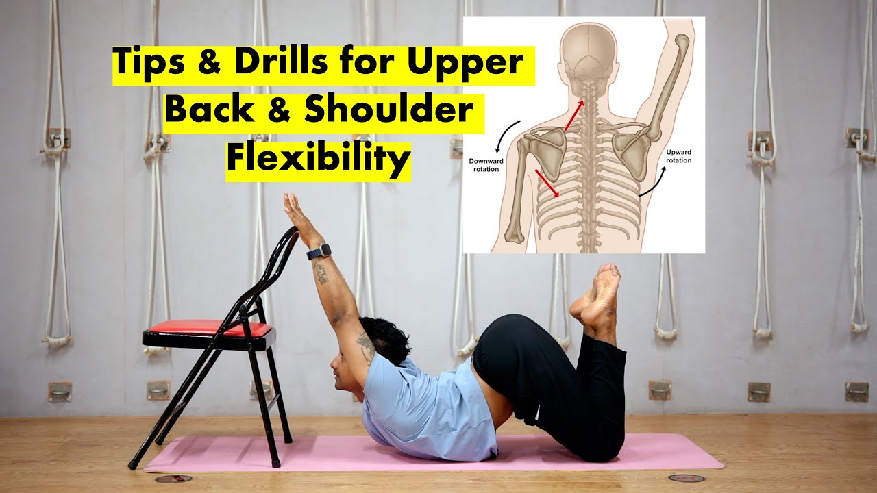 ✨ Tips & Drills for Upper Back & Shoulder Flexibility ✨ Yograja