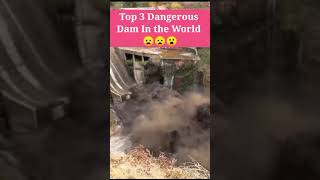 दुनिया के सबसे खतरनाक बाँध (Dam) ? || Most Scariest Dam ? || dam dangerous