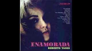 Roberto Yanes - Enamorada (1962)