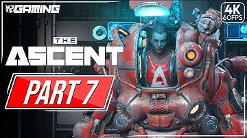 The Ascent Gameplay Walkthrough Part 7 [ 4K UHD ] - No Commentary