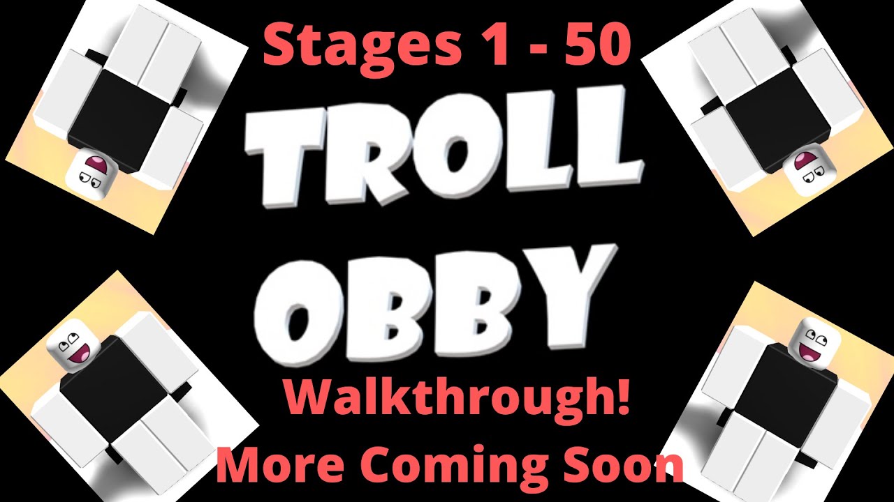 Troll Obby Walkthrough Roblox Achievements And Laughs Stages 50 100 Part 2 Youtube - making the greatest roblox troll obby solobengamer