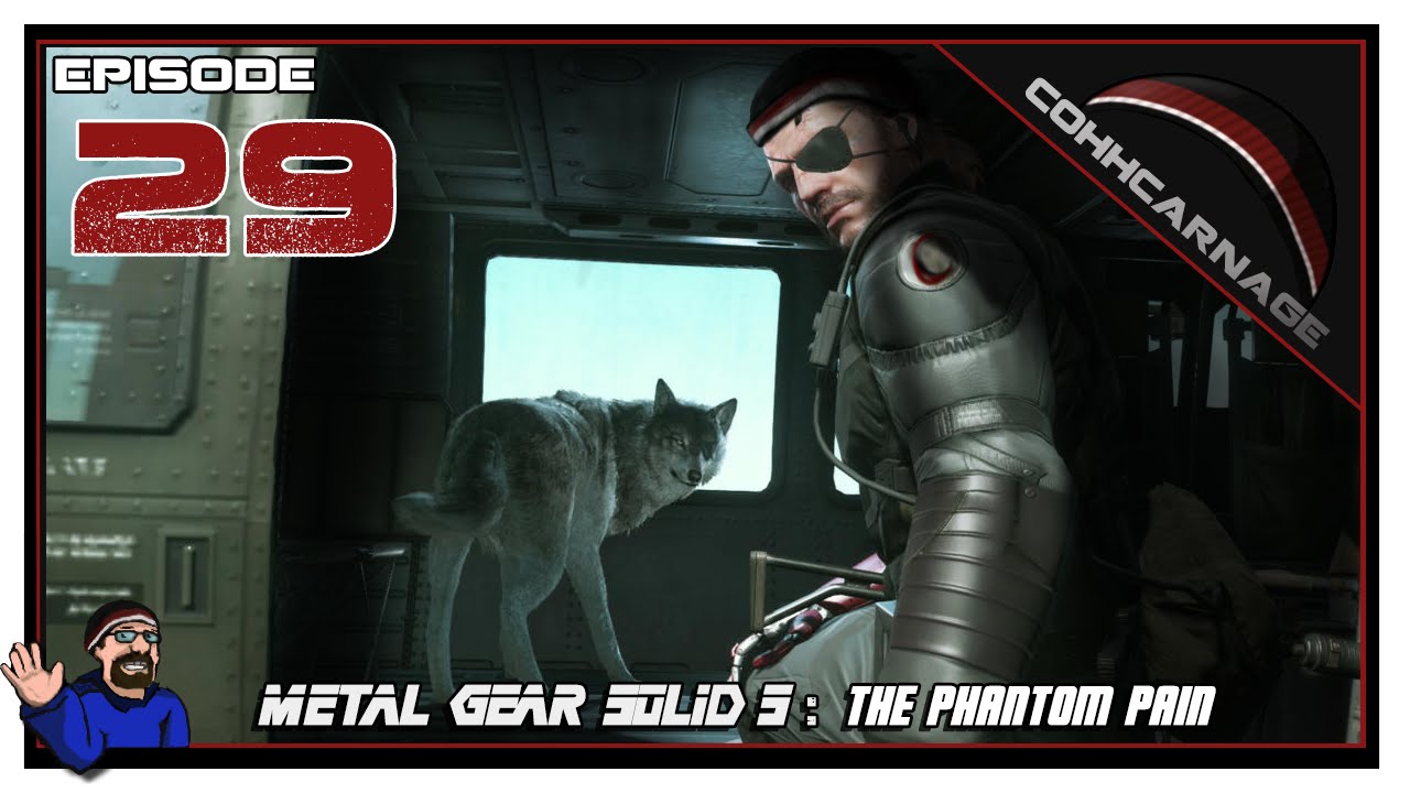 CohhCarnage Plays Metal Gear Solid V: The Phantom Pain - Episode 29
