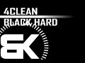 4clean  black hard  official music
