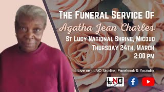 The Funeral Service of Agatha Jean Charles