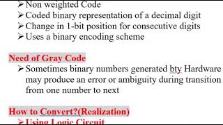 Gray Code: What is Gray CodeNeed of a Gray Code , Realization of Gray Code explained in detail