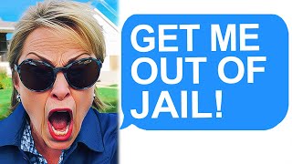 Karen Gets Arrested! Demands I Bail Her Out! r/EntitledPeople