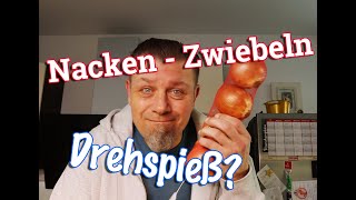  ALIEN BBQ Nacken-Zwiebeln-Drehspieß - Schweinenacken von der Rotisserie mit geschmorten Zwiebeln