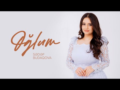 Sədəf Budaqova — Oğlum (Rəsmi Musiqi Videosu)