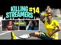 Killing Twitch Streamers #14 (with reactions) - Fortnite Battle Royale