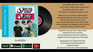 Tandakutip - Everyday And Everytime (Official Lyric Video)