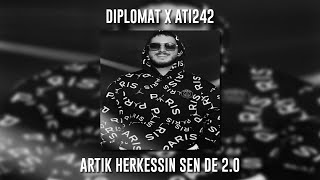 Diplomat ft. Ati242 - artık herkessin sen de 2.0 (Speed Up)