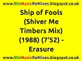 Ship of Fools (Shiver Me Timbers Mix) - Erasure | 80s Club Mixes | 80s Club Music | 80s Dance Music