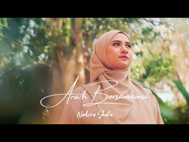 Nadzira Shafa - Arah Bersamamu (Official Music Video) class=