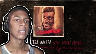 Xamã Feat.Luccas Carlos - Uma lind4 Mulh3r (react)