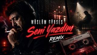Müslüm Gürses - Seni Yazdım (Vibehouse.mp3 Remix)
